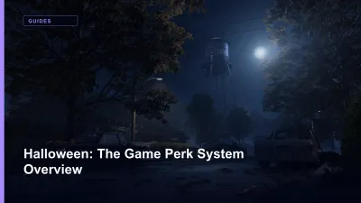 Halloween: The Game Perk System Overview