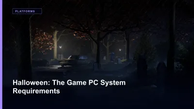 Halloween: The Game PC System Requirements